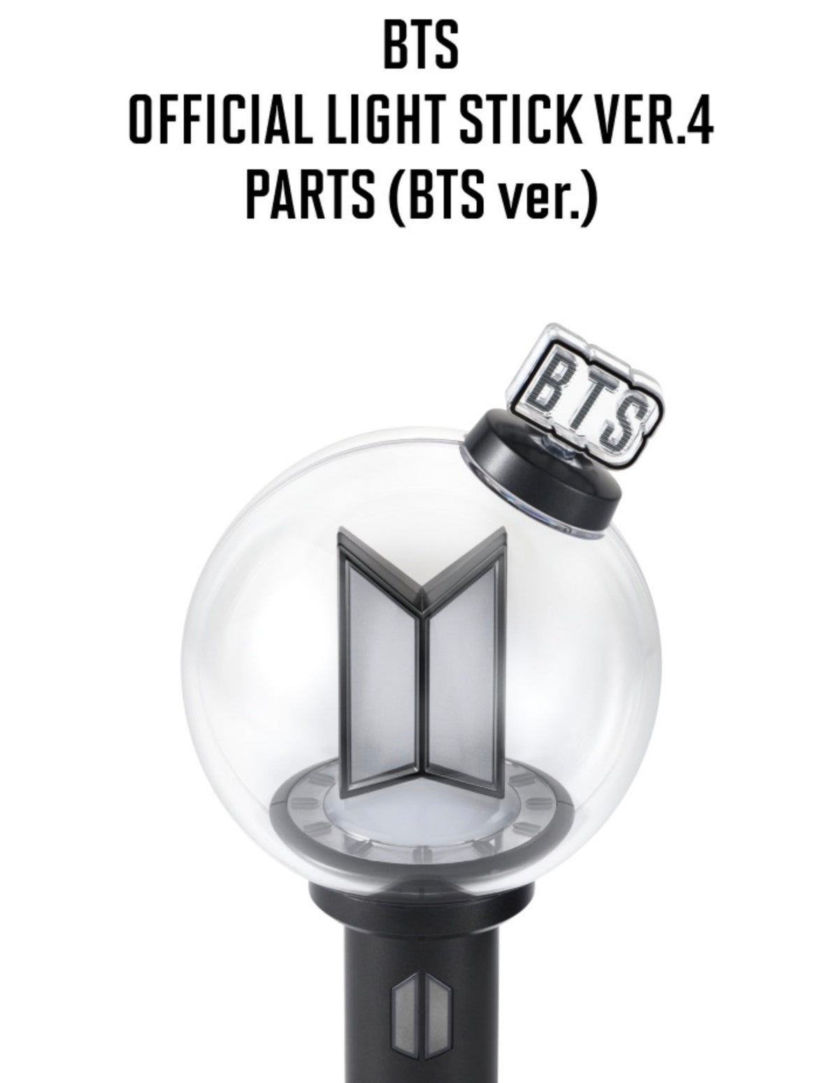 BTS OFFICIAL LIGHT STICK VER.4 PARTS (Lightstick NOT Included)