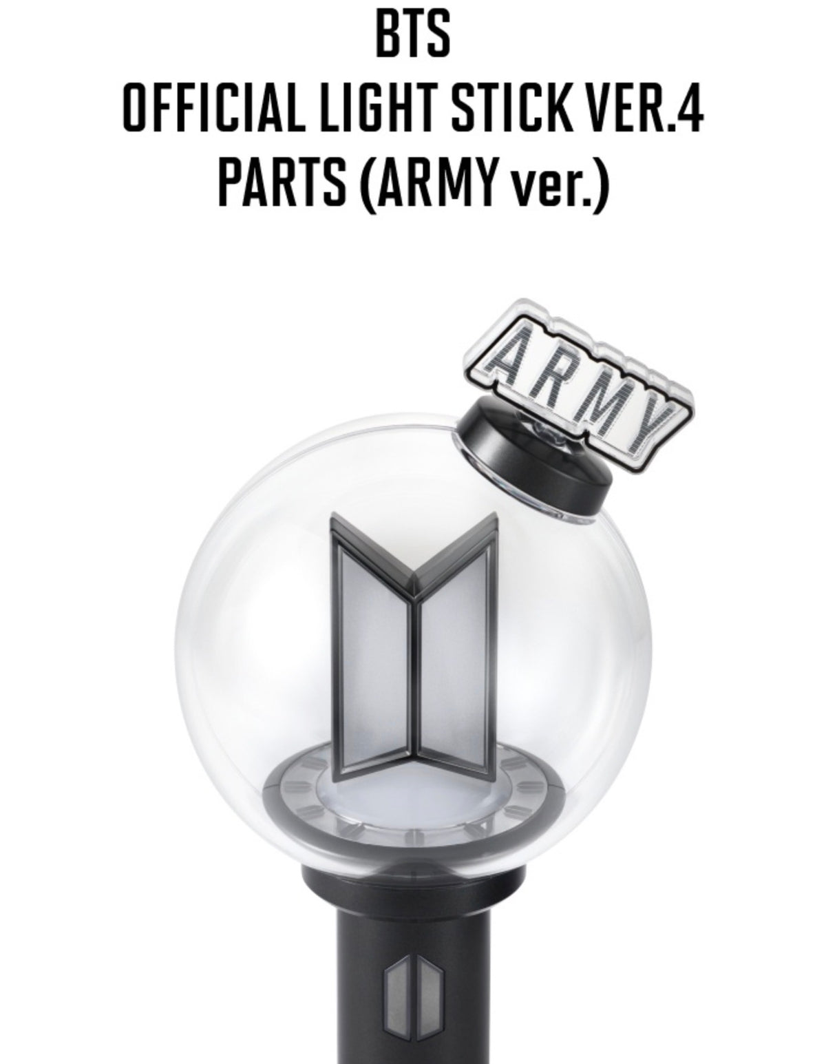 BTS OFFICIAL LIGHT STICK VER.4 PARTS (Lightstick NOT Included)