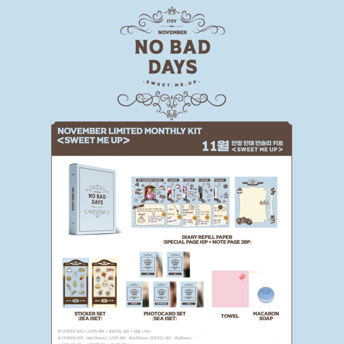 JYP] ITZY - No Bad Days NOVEMBER Limited Monthly Kit: SWEET ME UP
