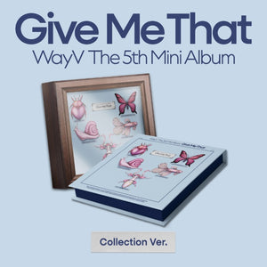 WayV - Gimme That Collection Version