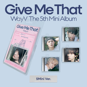 WayV - Gimme That SMini Version