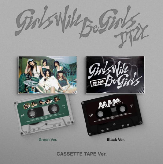 ITZY - GIRLS WILL BE GIRLS Cassette Tape Ver