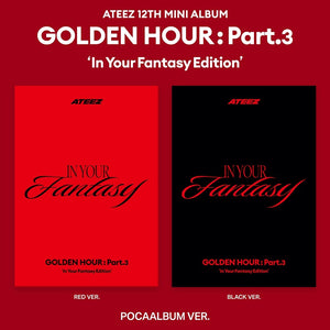 ATEEZ - GOLDEN HOUR : PART 3 IN YOUR FANTASY Edition POCA Ver