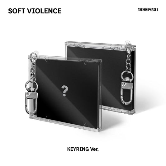 TAEMIN - PHASE I : SOFT VIOLENCE KEYRING Ver