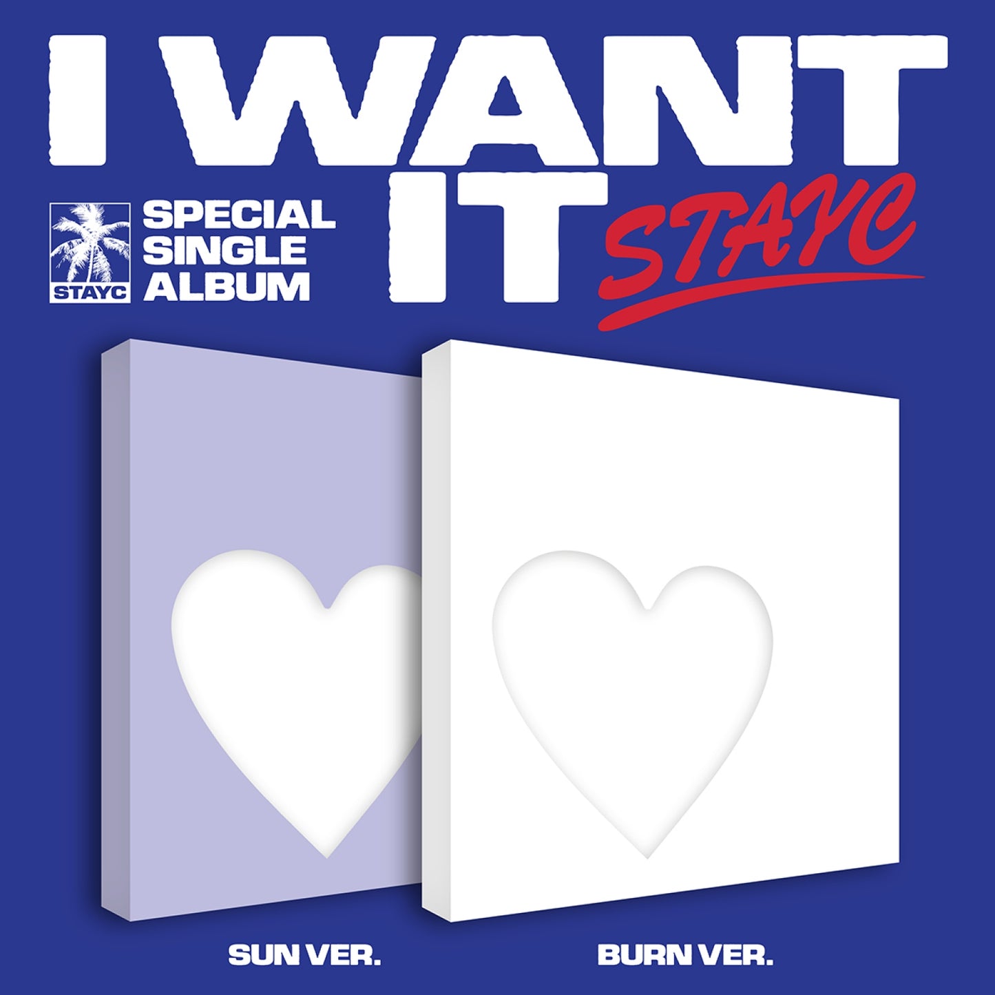 STAYC - I WANT IT Special Single