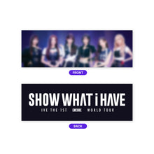 IVE - 1st World Tour SHOW WHAT I HAVE Official MD