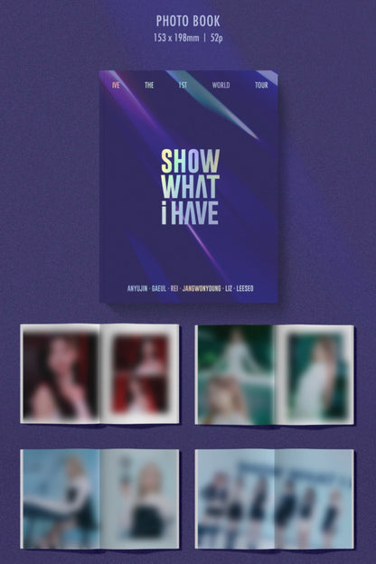 IVE - The 1st World Tour SHOW WHAT I HAVE Blu-Ray