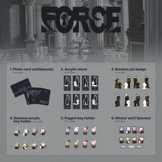 STRAY KIDS Japan Season’s Greetings 2026 “FORCE” Official Goods (PRE ORDER JANUARY 2026)