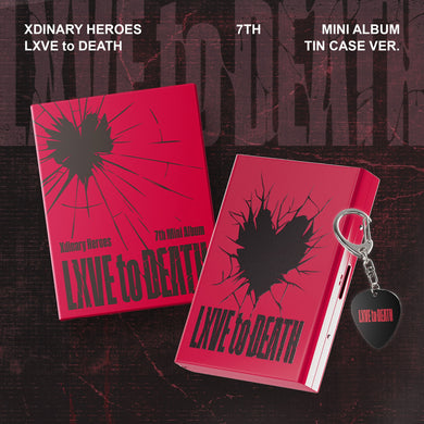 XDINARY HEROES - LXVE TO DEATH 7th Mini Album Tin Case Ver
