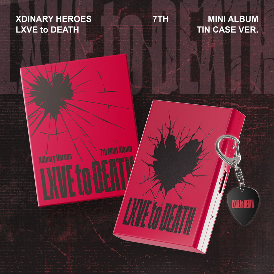 XDINARY HEROES - LXVE TO DEATH 7th Mini Album Tin Case Ver