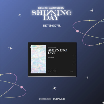 BAE173 - SHINNING DAY Official 2024 Season's Greetings Photobook