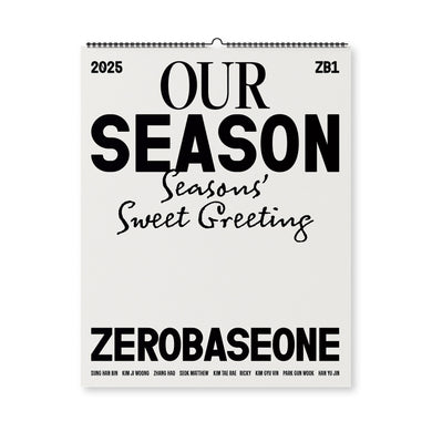 ZEROBASEONE ZB1 - OUR SEASON 2025 Official Season's Greetings Wall Calendar