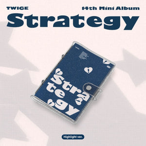 TWICE - STRATEGY 14th Mini Album HIGHLIGHT Ver