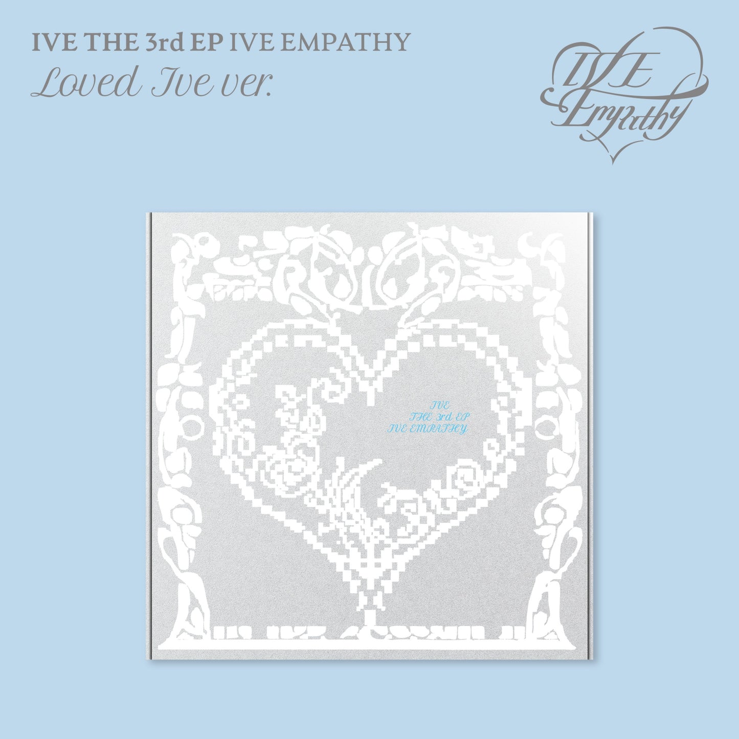 IVE - IVE EMPATHY The 3rd EP Album