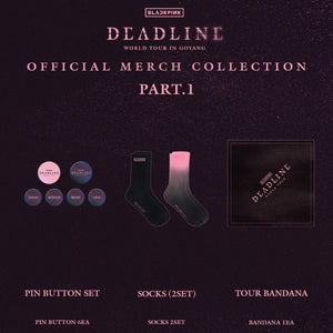 BLACKPINK DEADLINE WORLD TOUR IN GOYANG Official MD Part.1