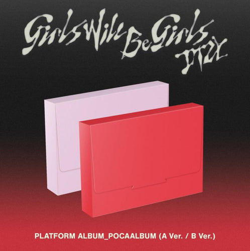ITZY - GIRLS WILL BE GIRLS Platform Ver
