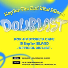 Kep1er  - Doublast POP-UP Store IN Kep1er ISLAND Official MD