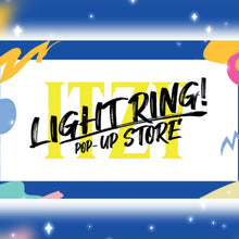 [JYP] ITZY OFFICIAL LIGHT RING POP-UP STORE