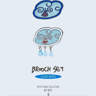 ARTIST MADE COLLECTION - V TAEHYUNG CLOUD DROPS BROOCH SET - K-STAR