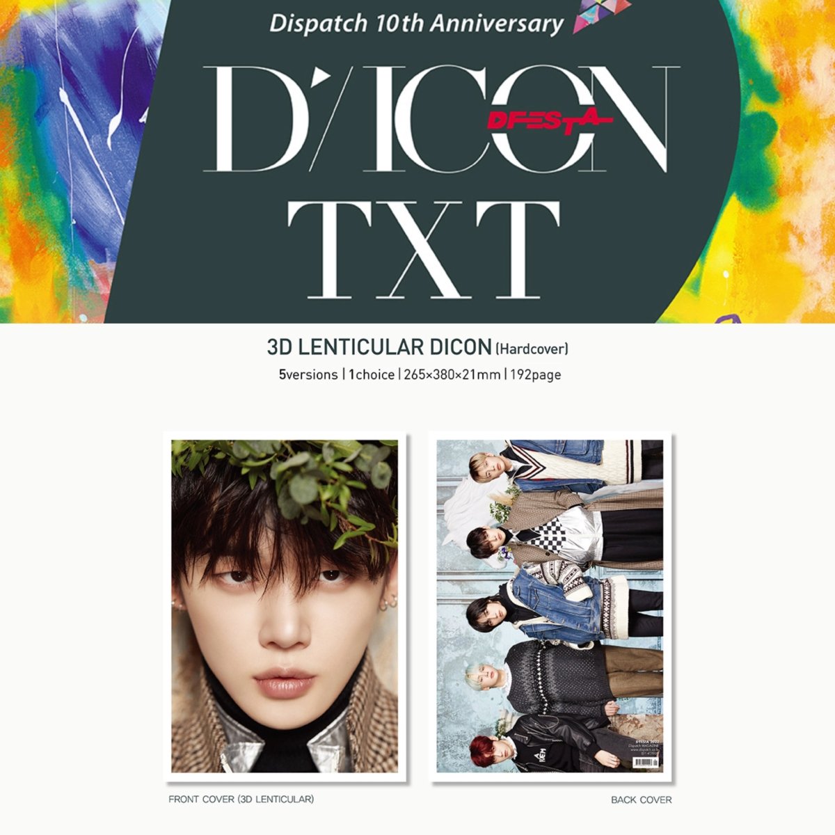 DICON D’FESTA TXT : Dispatch 10th Anniversary Special Photobook Lenticular Cover + Deco Book (You Can Choose Member) - K-STAR