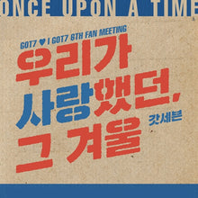 [JYP] GOT7 ♥ I GOT7 6TH FAN MEETING - That winter we loved OFFICIAL MD