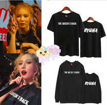 HyunA The Queen is Back Shirt/Hoodie
