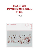 SEVENTEEN - Japanese 2nd Mini Album: 24H (You Can Choose Version)
