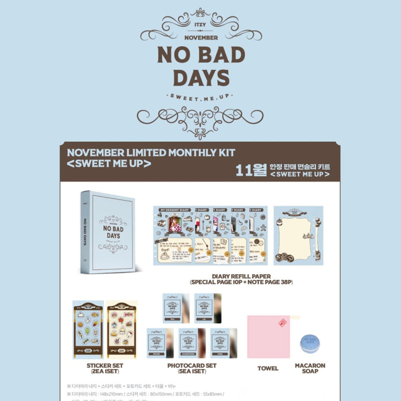 JYP] ITZY - No Bad Days NOVEMBER Limited Monthly Kit: SWEET ME UP