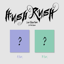 LEE CHAEYEON - HUSH RUSH ( 1st Mini Album ) - K-STAR