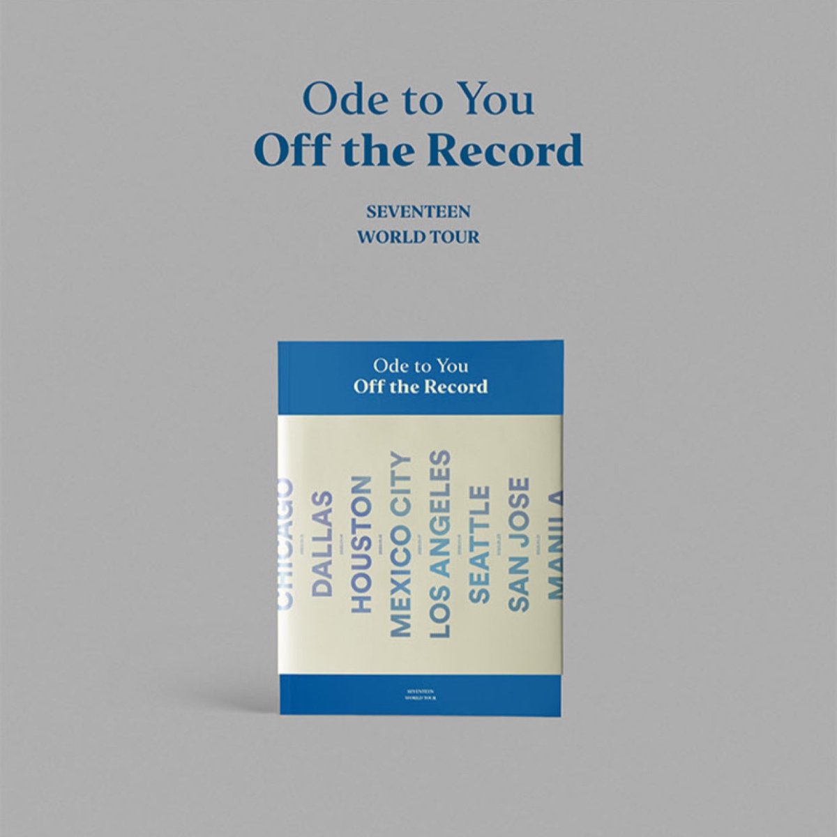 SEVENTEEN - Ode to You Off the Record World Tour Photobook 216p - K-STAR