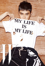 D.O's Style My Life is My Life Shirt