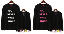 You Never Walk Alone Sweater